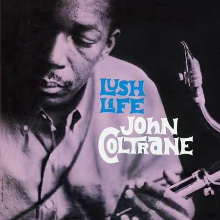 John Coltrane: Lush Life + 1 Bonus Track! Limited Edition In Transparent Purple  Colored Vinyl. - Plak