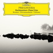 Daniil Trifonov, Gidon Kremer, Giedre Dirvanauskaite: Preghiera - CD