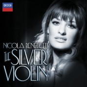 Nicola Benedetti, Kirill Karabits, The Bournemouth Symphony Orchestra: Nicola Benedetti - The Silver Violin - CD