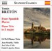 Breton, T.: Piano Trio in E Major / 4 Spanish Pieces (Lom Piano Trio) - CD