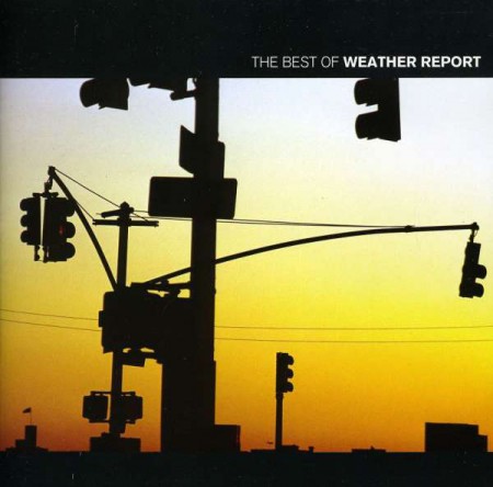 Weather Report: Best Of Weather Report - CD