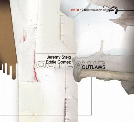 Jeremy Steig & Eddie Gomez: Outlaws - CD