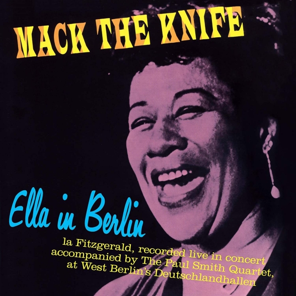 Ella Fitzgerald - Ella In Berlin - Mack The Knife + 4 Bonus Tracks! - In Solid Blue