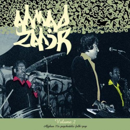 Ahmad Zahir: Afghan 70s Psychedelic Folk-Pop, Vol. 2 - Plak