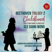 See Siang Wong, Sir Roger Norrington, London Philharmonic Orchestra: Beethoven Trilogy 2: Childhood - CD