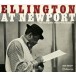 Ellington at Newport: The Complete 1956 Performances - CD