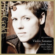 Isabelle Faust, Ewa Kupiec, Florent Boffard: Bartok: Sonatas for solo violin / for violin and piano - CD