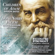 Richmond Symphony Chorus, Steven Smith: Children Of Adam / Dona Nobis Pacem - CD & HDCD