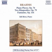 İdil Biret: Brahms: Piano Pieces, Op. 76 - Rhapsodies, Op. 79 - Fantasies, Op. 116 - CD