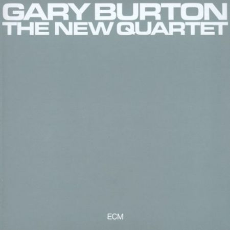 Gary Burton: The New Quartet - CD