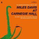 Miles Davis: At Carnegie Hall - Plak Foto #1