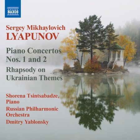 Shorena Tsintsabadze: Lyapunov: Piano Concertos Nos. 1 & 2 - Rhapsody on Ukrainian Themes - CD