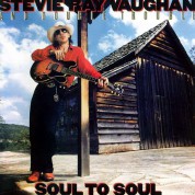 Stevie Ray Vaughan: Soul To Soul - Plak