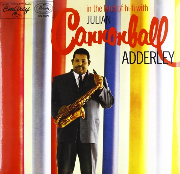 Cannonball Adderley - In the Land of Hi-fi