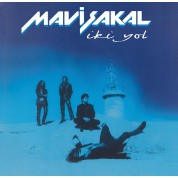 Mavi Sakal: İki Yol - Plak