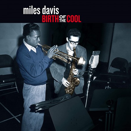 Miles Davis: Birth Of The Cool (Limited Edition - Red Vinly) - Plak