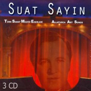 Suat Sayın: Türk Sanat Müziği Eserleri / Alaturka Art Songs - CD