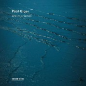 Paul Giger: Ars Moriendi - CD