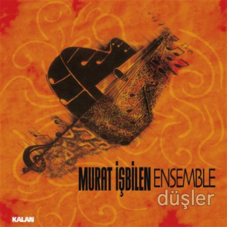 Murat İşbilen Ensemble: Düşler - CD