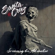 Santa Cruz: Screaming For Adrenaline - CD
