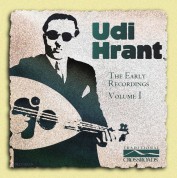 Udi Hrant: The Early Recordings Volume 1 - Plak