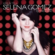 Selena Gomez: Kiss & Tell - CD