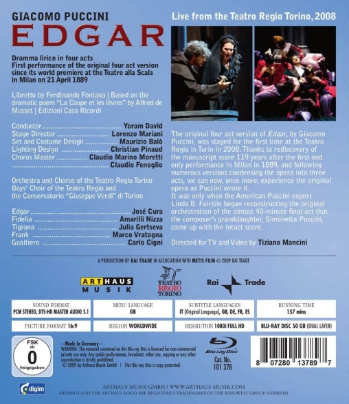José Cura, Amarilli Nizza, Julia Gertseva, Carlo Cigni, Marco Vratogna, Orchestra del Teatro Regio Torino, Coro del Teatro Regio Torino, Yoram David, Lorenzo Mariani: Puccini: Edgar - BluRay Foto #2