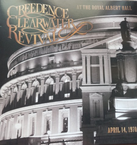 Creedence Clearwater Revival: At The Royal Albert Hall - Plak