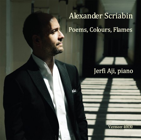 Jerfi Aji: Alexander Scriabin- Poems, Colours, Flames - CD