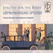 Yehudi Menuhin, Stéphane Grappelli: Strictly for the Birds - CD