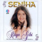 Seniha: Rüya Gibi - CD