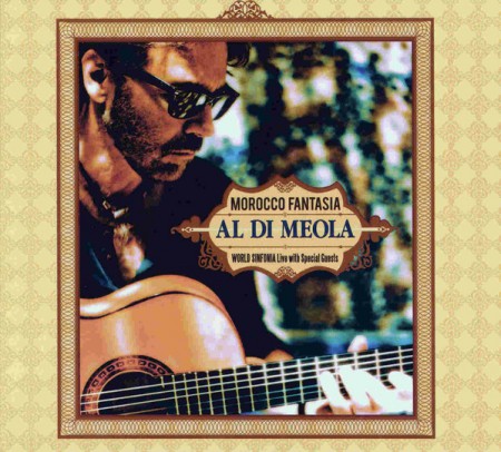 Al Di Meola: Morocco Fantasia - CD