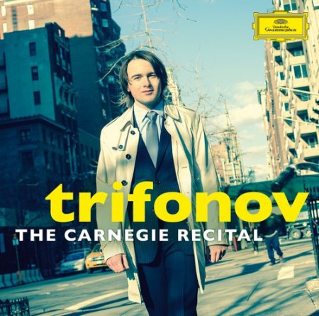 Daniil Trifonov - The Carnegie Recital - CD