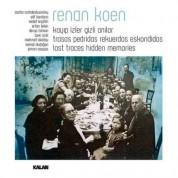 Renan Koen: Kayıp İzler Gizli Anılar - CD