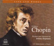 Life and Works: Chopin - CD