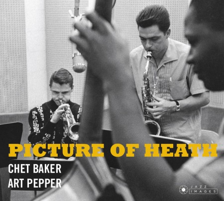 Chet Baker, Art Pepper: Picture Of Heath + 7 Bonus Tracks! (Photographs By William Claxton) - CD