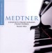 Medtner: Complete Piano Sonatas - CD