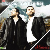 Erkan Çınar, Ali İhsan Tepe: İklimsiz - CD