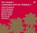 Nils Landgren, Ida Sand, Jeanette Köhn, Jessica Pilnäs: Christmas With My Friends V - CD