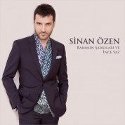 Sinan Özen: Babamın Şarkıları ve İnce Saz - CD