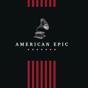 Çeşitli Sanatçılar: American Epic: The Collection - CD