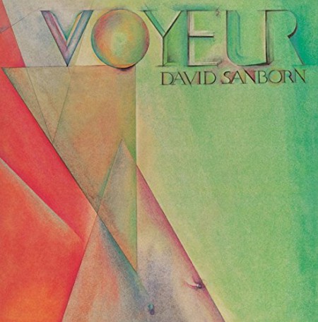David Sanborn: Voyeur - CD