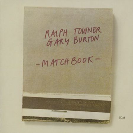 Ralph Towner, Gary Burton: Matchbook - CD