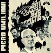 Piero Umiliani: La Morte Bussa Due Volte (Soundtrack) - Plak