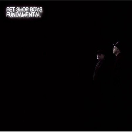 Pet Shop Boys: Fundamental (2017 Remastered) - Plak