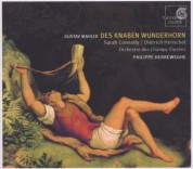 Sarah Connolly, Dietrich Henschel, Philippe Herreweghe: Mahler: Des Knaben Wunderhorn - CD