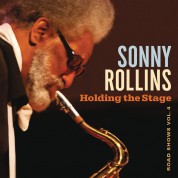 Sonny Rollins: Holding the Stage - On the Road Vol.4 - CD