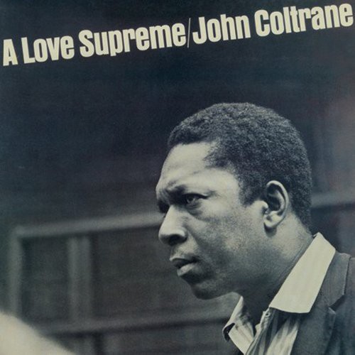 John Coltrane - A Love Supreme ( - Transparent Clear )