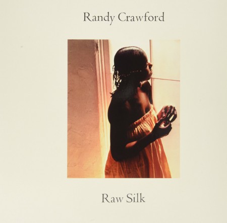 Randy Crawford: Raw Silk - Plak