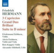 Friedemann Eichhorn: Hermann: 3 Capriccios - Grand Duo Brillant - Suite in D minor - CD